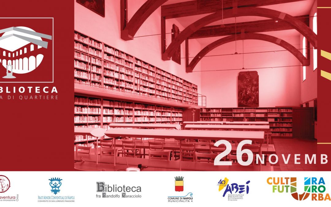 Martedì 26 novembre 2019 – Presentazione Progetto Biblioteca Casa di Quartiere